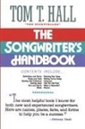 Tom Hall, Tom T. Hall - The Songwriter's Handbook