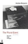 A. Benjamin, Andrew Benjamin, Andrew E. Benjamin - Plural Event