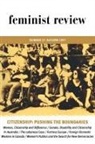 Feminist Review Collective, The Feminist Review Collective, Feminist Review, Feminist Review The Feminist Review, The Feminist Review Collective, The Feminist Review Collective - Citizenship: Pushing the Boundaries