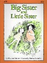 Charlotte Zolotow, Zolotow Charlotte, Martha Alexander, Charlotte Zolotow - Big Sister and Little Sister