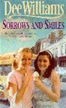 Dee Williams, Williams Dee - Sorrows and Smiles