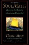 Thomas Moore - Soul mates