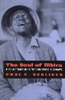 Paul Berliner, Paul F. Berliner, Berliner Paul F. - The Soul of Mbira