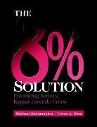 Gwen A. Kurz, Michael Schumacher, Michael Allen Schumacher, Michael Kurz Schumacher, SCHUMACHER MICHAEL KURZ GWEN A - 8% Solution