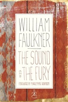 Collectif, William Faulkner, Marilynne Robinson - The Sound and the Fury