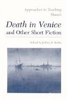 Berlin, Jeffrey B. (EDT) Berlin, Richard H (Emeritus Professor of German) Lawson, Richard H. Lawson, Modern Language Association Of America, Jeffrey B Berlin... - Approaches to Teaching Mann's