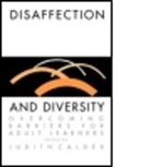 Judith Calder, Judith Calder, Judith A. Calder, Calder Judith, Judith Calder the Open University - Disaffection and Diversity
