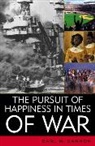 Carl M Cannon, Carl M. Cannon, Cannon Carl M. - Pursuit of Happiness in Times of War