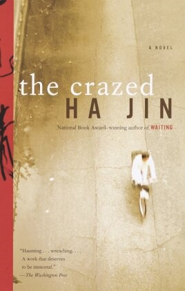 Ha Jin, Ha Jin - The Crazed