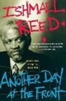 Ishmael Reed - Another Day at the Front