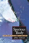 Jeffrey Maitland, Michael Salveson - Spacious Body