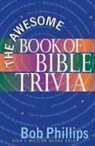 Bob Phillips, Skinner - The Awesome Book of Bible Trivia