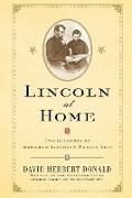 David Herbert Donald,  Donald David Herbert - Lincoln At Home