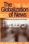 Barrett Boyd, Oliver Rantanen Boyd-Barrett, Boyd-Barrett, Oliver Boyd-Barrett, Boyd-Barrett Oliver, Terhi Rantanen... - The Globalization of News