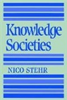 Nico Stehr, Stehr Nico - Knowledge Societies