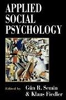 Klaus Fielder, G. R. Semin, G.R. Semin, Klaus Fiedler, Fiedler Klaus, Gun Semin... - Applied Social Psychology