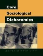 Chris Jenks, Chris Jenks, Jenks Chris - Core Sociological Dichotomies