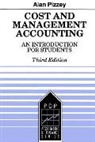 Alan Pizzey, Alan V Pizzey, Alan V V Pizzey - Cost and Management Accounting