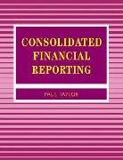 P A Taylor, P. A. Taylor, Paul Taylor, Paul A Taylor - Consolidated Financial Reporting