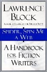 Lawrence Block - Spider, Spin Me A Web