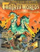 Chris Hart, Christopher Hart - Manga Mania Fantasy Worlds