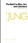 C. Jung, C. G. Jung, C. G./ Adler Jung, Carl Gustav Jung, Gerhard Adler, Michael Fordham... - The Spirit in Man, Art and Literature