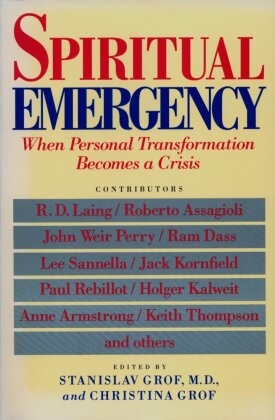 Stanislav Grof, Christina Grof, Stanislav Grof - Spiritual Emergency