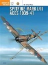 Alfred Price, Dr. Alfred Price, Keith Fretwell, Fretwell Keith - Spitfire MK I/II Aces 1939-41