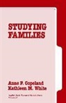 Anne P. Copeland, Anne P. White Copeland, COPELAND ANNE P WHITE KATHLEEN, Kathleen M. White, Anne P. Copeland, Kathleen M. White - Studying Families