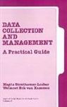 Welmoet Bok van Kammen, Magda Stouthamer-Loeber, Magda Kammen Stouthamer-Loeber, Magda Van Kammen Stouthamer-Loeber, Welmoet Bok van Kammen - Data Collection and Management