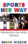 Susan Wilson, Wilson Susan M. - Sports Her Way