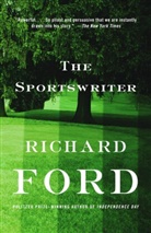 Richard Ford - The sportswriter