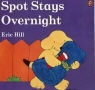 Eric Hill - Spot Stays Overnight