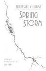 Tennessee Williams, Dan Isaac - Spring Storm