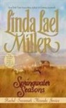 Linda Lael Miller - Springwater Seasons