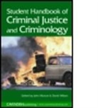 John Muncie, John (The Open University Muncie, John Wilson Muncie, John Munice, David Wilson, David (Univeristy of Illinois at Urbana-Champaign Wilson... - Student Handbook of Criminal Justice and Criminology
