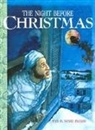 Harry Bornstein, Clement C Moore, Clement C. Moore, Clement Clarke Moore, Karen Luczak Saulnier, Steve Marchesi... - The Night Before Christmas