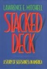 Lawrence Mitchell, Lawrence E. Mitchell - Stacked Deck
