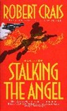 Robert Crais, Crais Robert - Stalking the Angel
