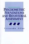 Paul McReynolds, Fernando Silva, Silva Fernando - Psychometric Foundations and Behavioral Assessment