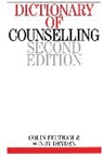 Dryden, Windy Dryden, Windy (Goldsmiths College Dryden, Dryden Windy, Feltham, Colin Feltham... - Dictionary of Counselling