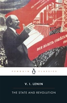 V. I. Lenin, V.I. Lenin, Vladimir Lenin, Vladimir Ilich Lenin, Vladimir Ilyich Lenin, Wladimir I. Lenin... - State and Revolution