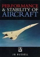 David Ed. Russell, J. Russell, J. (Centre for Aeronautics Russell, J. B. Russell, RUSSELL J - Performance and Stability of Aircraft
