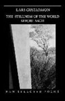 Lars Gustafsson, Christopher Middleton - The Stillness of the World Before Bach: Poetry