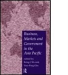 Yun-Peng Wu Chu, Pacific Trade and Development Conference, Jung-I Wu, Yun-Peng Chu, Rong-I Wu - Business, Markets and Government in the Asia-Pacific