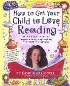 Esme Raji Codell, Esmé Raji Codell, Esmé Raji Codell - How to Get Your Child to Love Reading