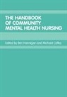 And Ben Hannigan, Michael Coffey, Michael Hannigan Coffey, Ben Coffey Hannigan, Michael Coffey, Ben Hannigan... - Handbook of Community Mental Health Nursing