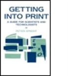 Spon, P. Sprent, Peter Sprent, Prof P Sprent, Prof P Sprent Sprent, Prof P. Sprent... - Getting Into Print
