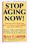 Jean Carper - Stop Ageing Now