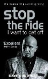 Dave Courtney, Courtney Dave - Stop The Ride, I Want To Get Off